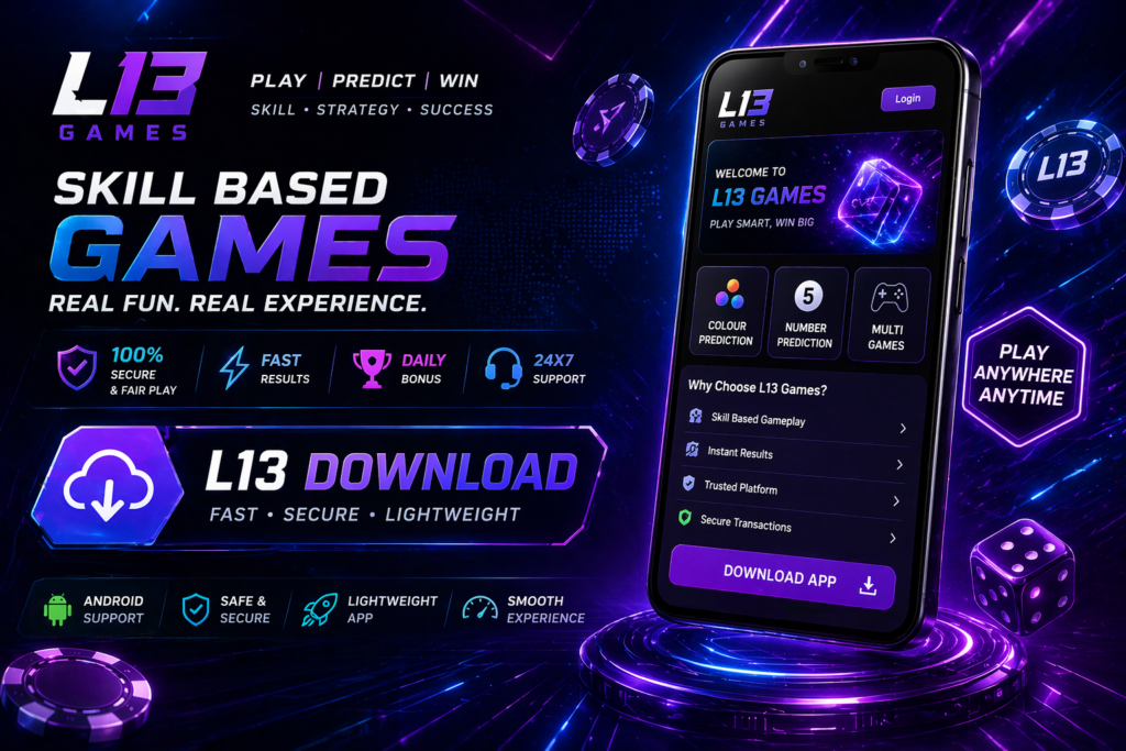 L13 Games download banner showing skill-based gaming app with mobile interface, neon UI design, and fast secure gameplay features